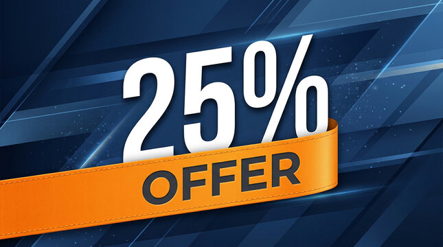 Large white text announces 25% offer on a dark blue geometric background with a textured orange ribbon banner, symbolizing discount and promotion.