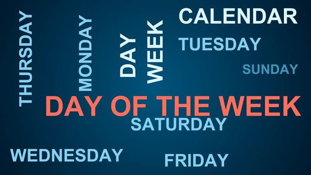 Day Of The Week Word Cloud
