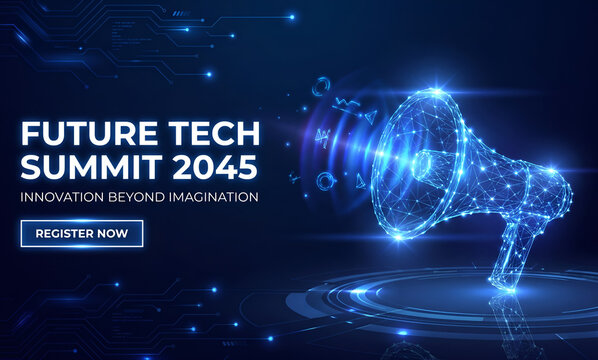 Future tech summit 2045 banner featuring a glowing blue wireframe megaphone with data on a dark background, with circuit board patterns