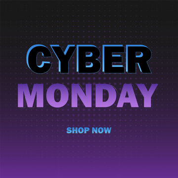 Cyber Monday. Special offers, sale and discount. Design templates. Futuristic halftone background. Vector