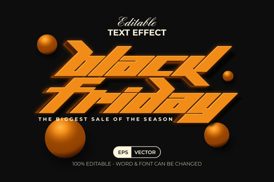 Black Friday Sale Typography Banner Background. Editable Text Effect.
