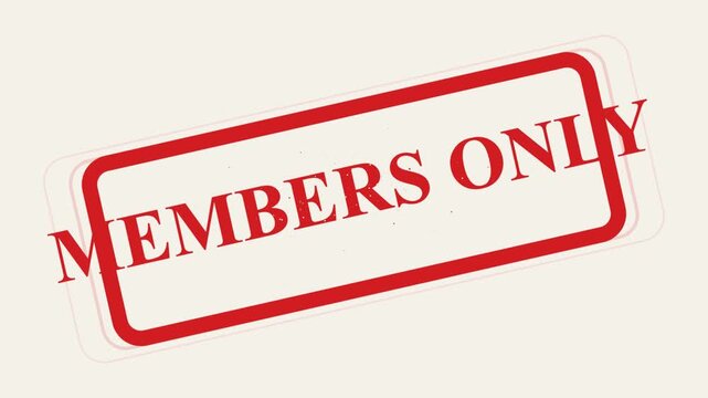 Red members only rubber stamp impression with motion blur effect on light background, animation red stamp