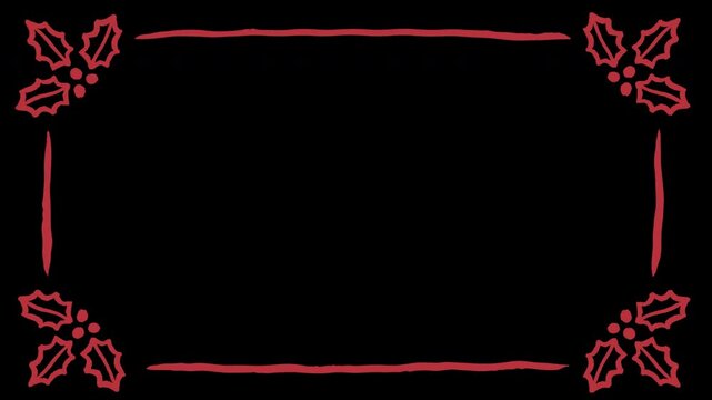 Hand Drawn Christmas Frame with Holly Leaves , home made simple animation , red