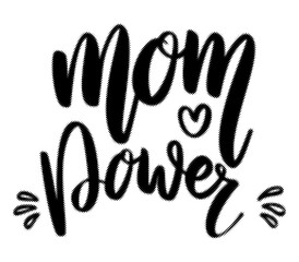 Handwritten calligraphy typography design featuring the motivational phrase mom power with heart element transparent background © AbstractZone