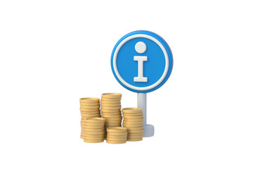 Financial literacy. Money management information. Interest rates disclosure. Investment guidance. Credit agreement terms. Info sign beside stacks of coins isolated on white background. 3d render © OlekStock