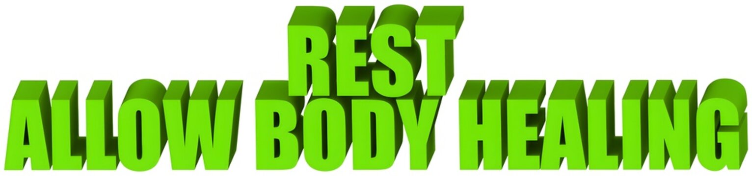 rest allow body healing beveled 3d text , 3d render