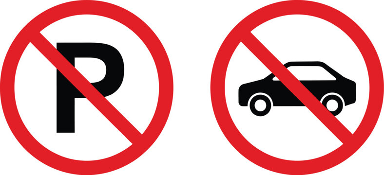 Sign icon prohibition, no parking and no vehicle entry symbols