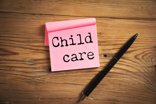 Child care text on paper