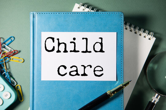 Child care text on paper