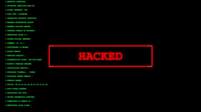 Cyber security concept showing green computer terminal code scrolling on a dark screen until a red warning box appears with the word HACKED indicating a successful system breach and data theft.