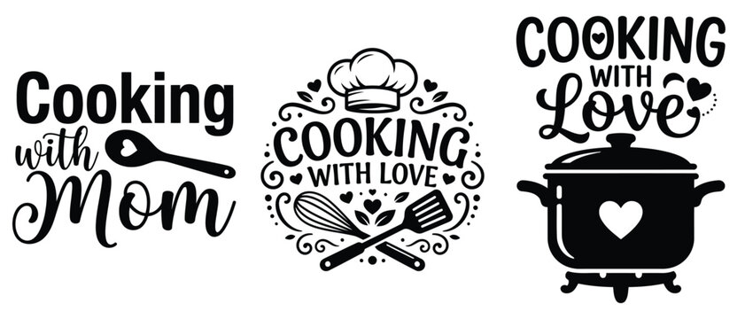 Cooking with love and mom typography quotes set isolated on white background