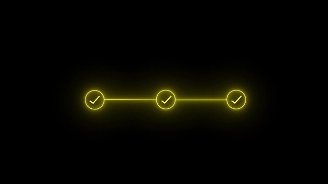 neon 3 step infographic process with check mark icon. infographic step by step process icon animation on black background, Neon bright step-by-step process and check marks.  