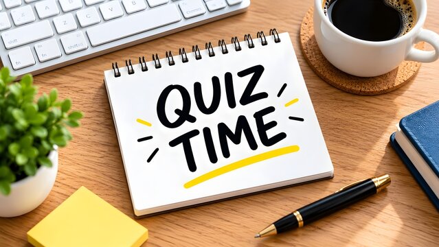 Quiz time text written on a notebook on a wooden desk with a coffee cup keyboard and pen for education and testing concepts