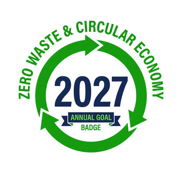 Zero Waste Circular Economy 2027 Annual Goal Badge on transparent background