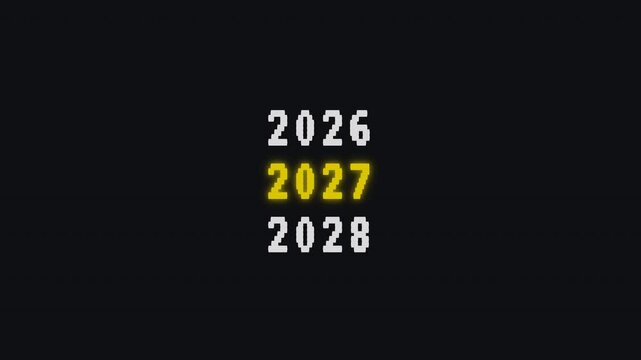 Digital text displaying calendar years twenty twenty six twenty twenty seven and twenty twenty eight with a yellow highlight on the middle entry to signify the current annual progression of