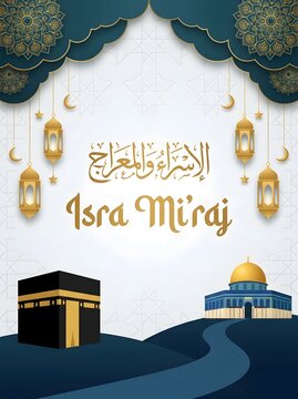 Isra Mi'raj poster featuring dark blue night sky, curved road to Kaaba and dome, golden arch, and hanging lights.