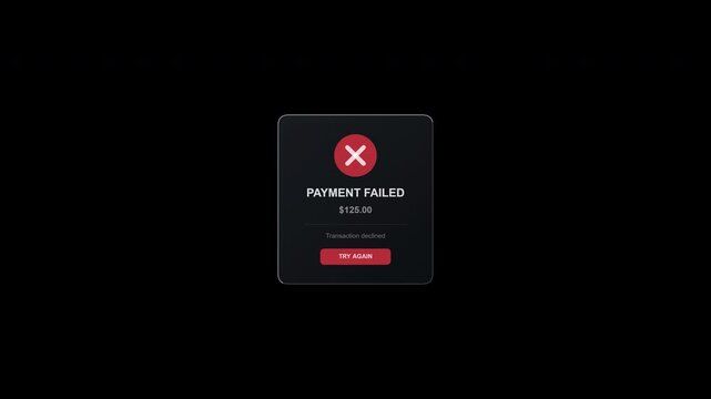 A dark-themed glassmorphism UI card for a failed payment, featuring a spring-scale entrance, an animated error X icon with a subtle pulse effect, and a retry button.