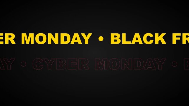 Black Friday Cyber Monday scrolling text banner, seamless loop