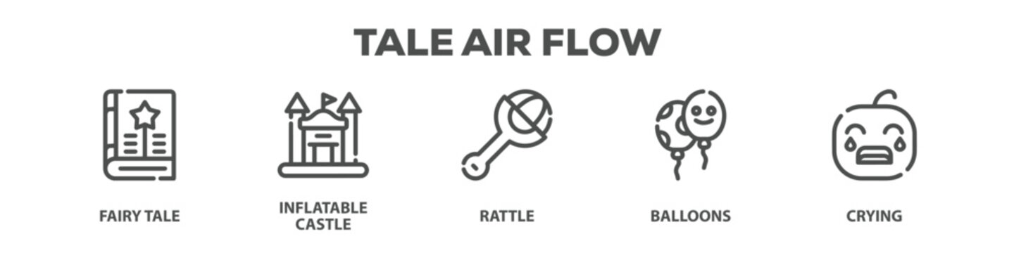 Tale Air Flow with icon of Fairy tale, Inflatable castle, Rattle, Balloons, Crying