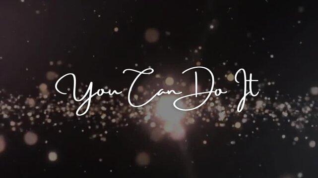 Inspiring Motivational Quote "You Can Do It" Text Overlay on Glittering Bokeh Background with Subtle Light Flares for Encouragement and Success Themes