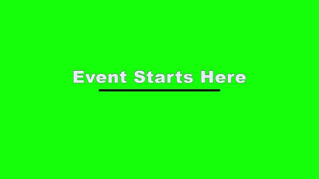 Event Starts Here Radial Regroup Text Animation on Green Screen