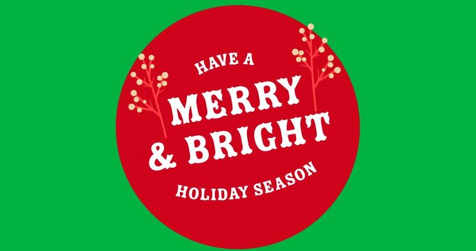 Merry and bright holiday season text over red round banner against black background