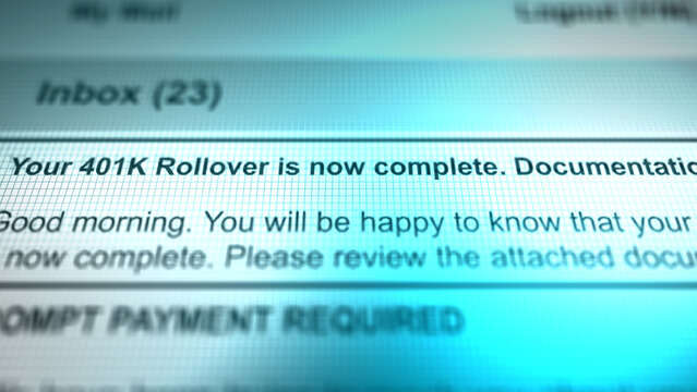 A Generic Email in Inbox Depicting 401K Rollover