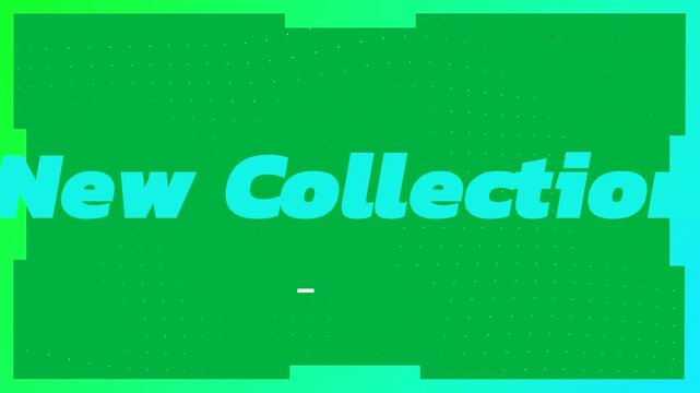 Animation of new collection text on white background