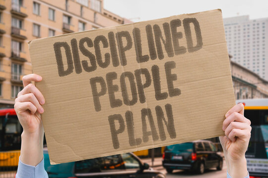 "Disciplined people plan" Self-controlled achievers rely on advance planning rather than willpower alone. DISCIPLINE. PLANNING. HABITS. PEOPLE. SUCCESS.