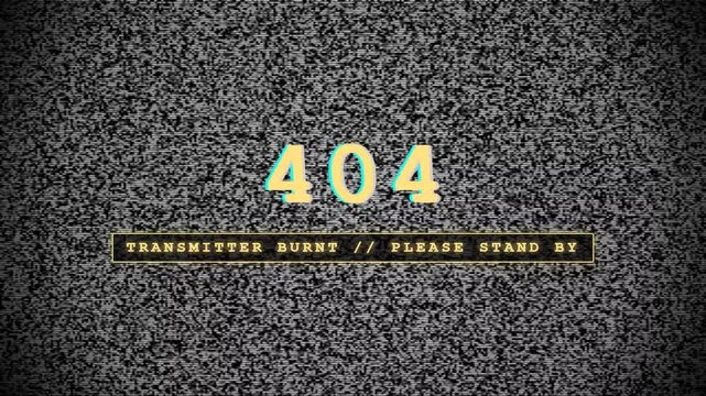Vintage television static noise displaying error number four hundred four and warning message on screen
