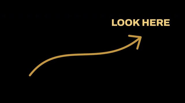 Animated golden arrow pointing upwards with text Look Here on black background, representing a call to action for a video clip
