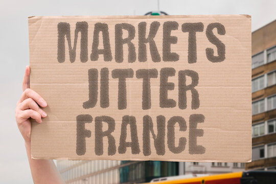 "Markets jitter France" Investors fret over bond prices and instability in Paris. MARKETS. JITTERS. FRANCE. BONDS. INVESTORS.