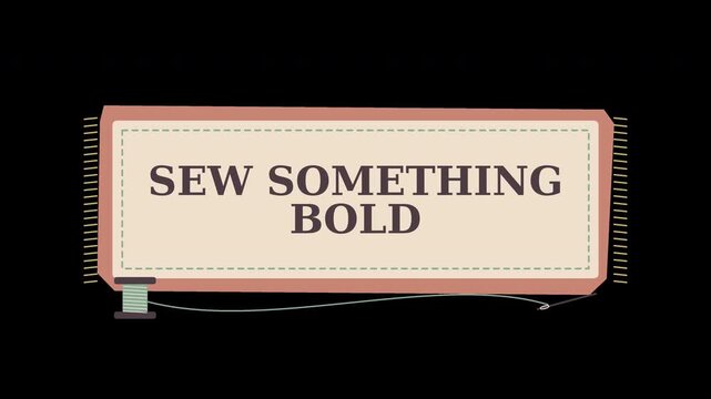 Creative Sewing Inspiration Graphic Featuring Bold Typography for DIY Fashion and Textile Design Enthusiasts