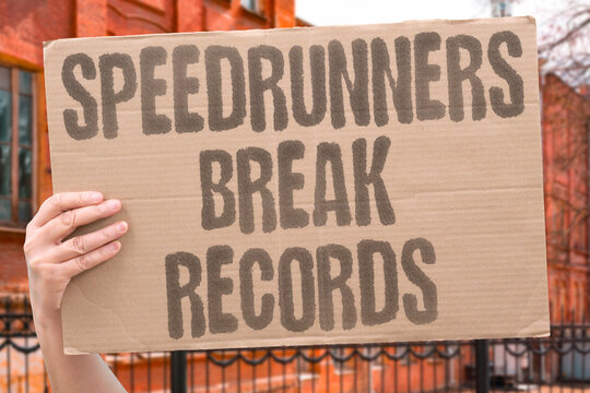 "Speedrunners break records" Gamers shave seconds off classics. SPEEDRUN. RECORDS. GAMERS. GLITCHES. TIMING.
