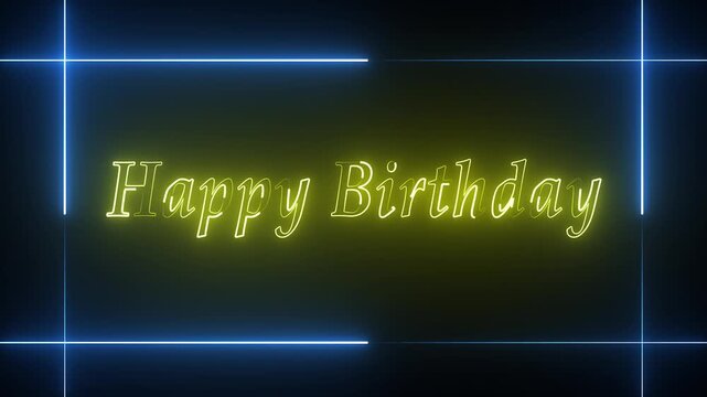 Happy birthday neon sign glowing on dark background