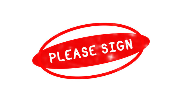 A bright red oval stamp with the text please sign in white capital letters, isolated on a black background, for business document marking isolated on a transparent background