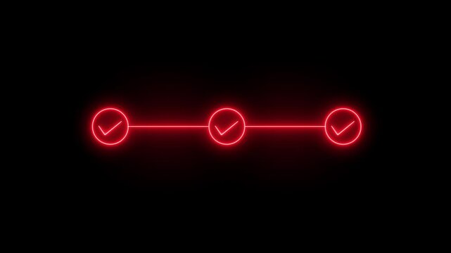 neon 3 step info graphic process with check mark icon. info graphic step by step process icon animation on black background, step process success with check marks. Step-by-Step Guide: Business Steps.