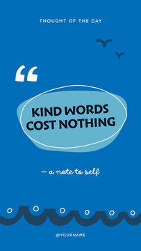 Doodle Stories / Cobalt Thought of the Day Story with Speech Oval, Quote Marks and Wave Border for Kindness Quotes and Daily Inspiration / Vertical / Part 04
