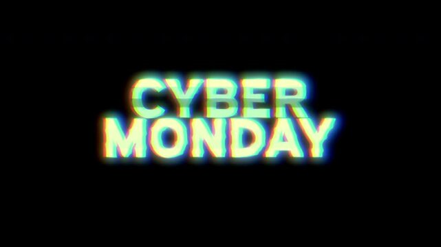 Vintage-style CYBER MONDAY text animation with glitches, transmission failures and distortions, hacker atmosphere, letters appearing and disappearing in a continuous loop.