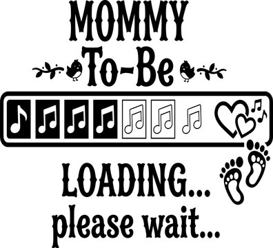 Mommy to be loading please wait svg