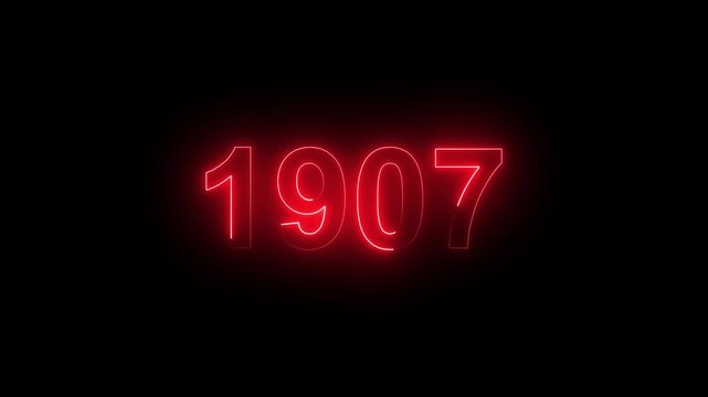 Glowing Vintage neon number 1907 glowing in dark retro style. Classic illuminated year display for historical timeline or century celebration alpha channel neon numbers.
