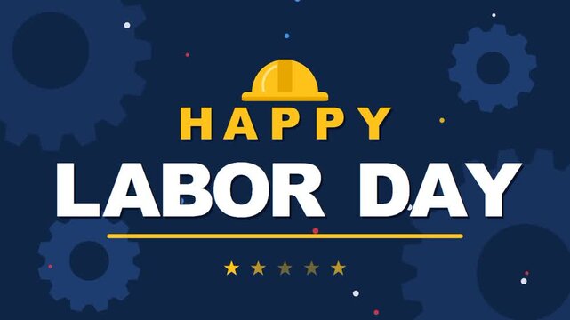 Animated labor day celebration graphic with yellow hard hat and spinning gears