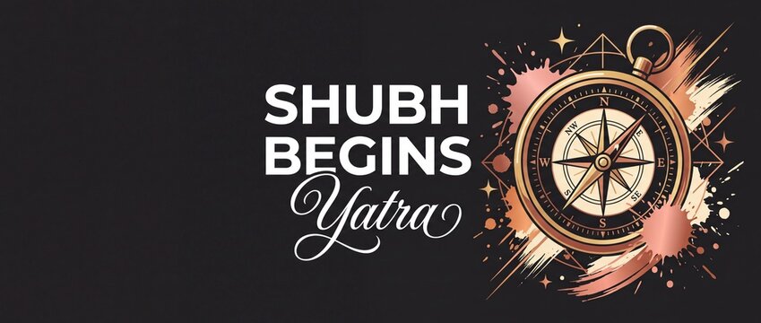 Vintage compass travel typography banner featuring Shubh Begins Yatra text for auspicious new journey, exploration, direction, spiritual pilgrimage, and adventure on dark background copy space.
