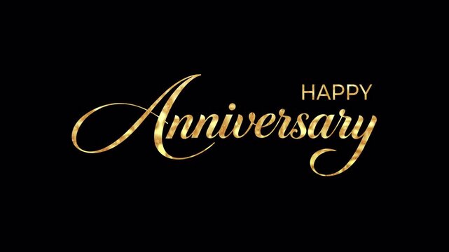 Happy Anniversary gold script lettering animation with ink drop reveal, shimmering foil texture and floating particles, alpha channel transparent background