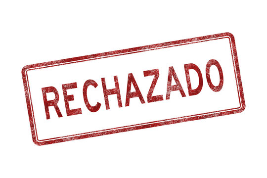 Rejected red distressed stamp Rechazado in Spanish isolated on white