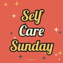 Self care sunday typography on a coral red background, with floating star, shapes for wellness, relaxation, and skincare, routine concepts © Mdnobirul