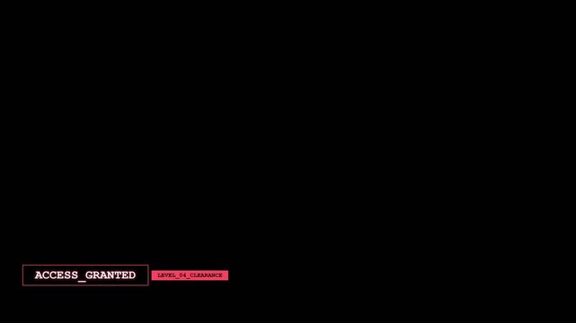 Access granted interface warning text animation video clip showing level four clearance status on dark computer display screen