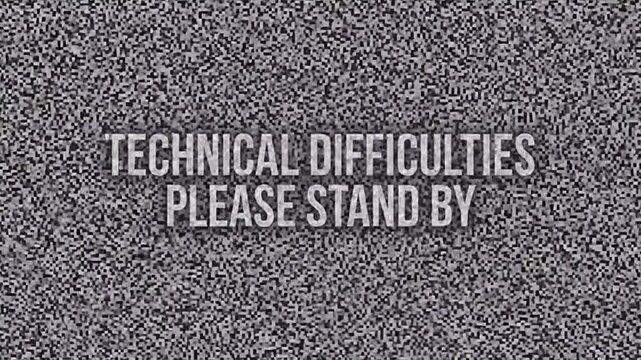 No signal television static with technical difficulties text