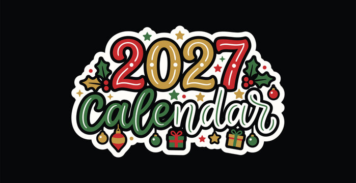 2027 Calendar Christmas Typography Illustration with Festive Holly Berries and Gift Ornaments