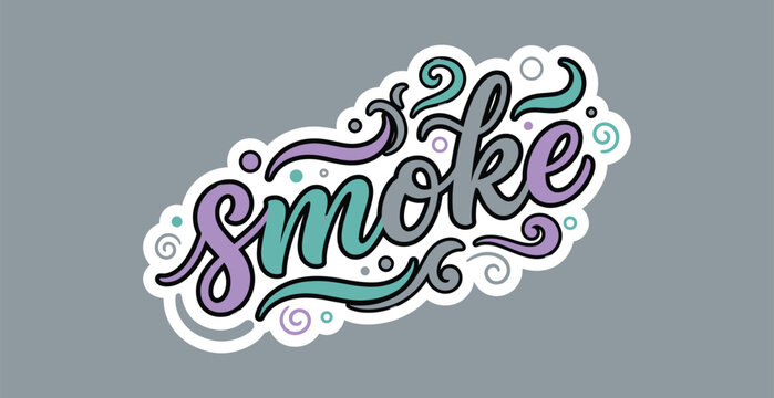 Smoke word lettering with decorative swirls and circles in purple and teal, vector illustration